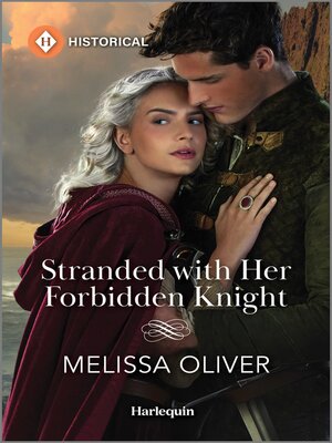 cover image of Stranded with Her Forbidden Knight